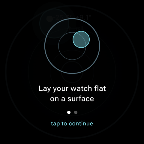 How to use — lay the watch flat on a surface